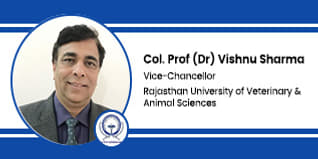 Rajasthan University of Veterinary and Animal Sciences, Vice-Chancellor: Col. Prof (Dr) Vishnu Sharma Interview